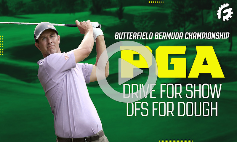 PGA Drive For Show, DFS For Dough: Butterfield Bermuda Championship