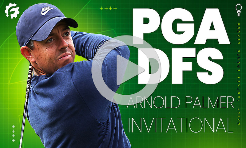 PGA Drive for Show, DFS for Dough - Arnold Palmer Invitational