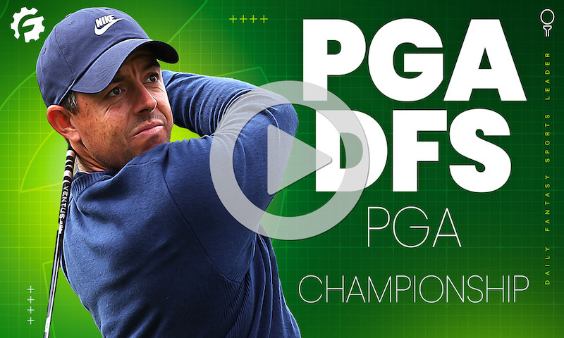 PGA Drive For Show, DFS For Dough: PGA Championship
