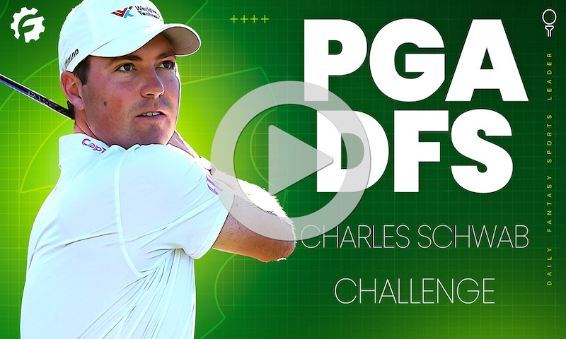 PGA Drive For Show, DFS For Dough: Charles Schwab Challenge