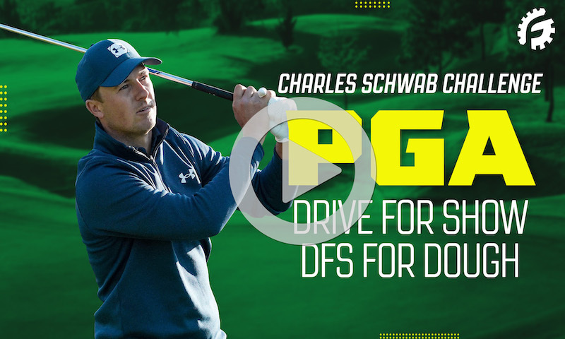PGA Drive For Show, DFS For Dough: Charles Schwab Challenge