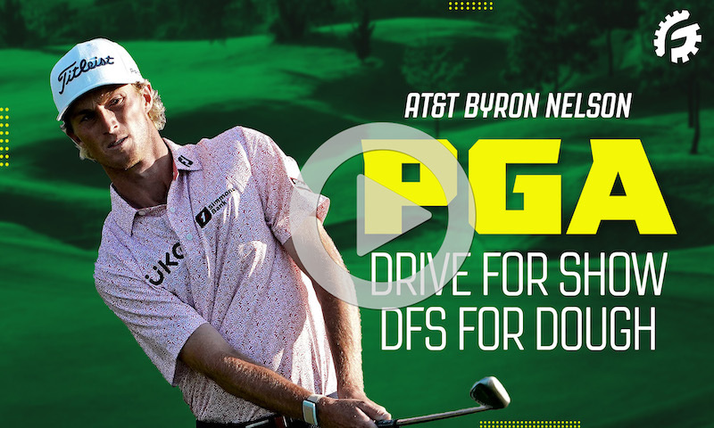 PGA Drive For Show, DFS For Dough: AT&T Byron Nelson