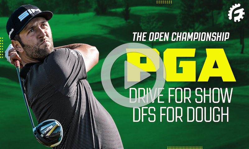 PGA Drive For Show, DFS For Dough: The Open Championship