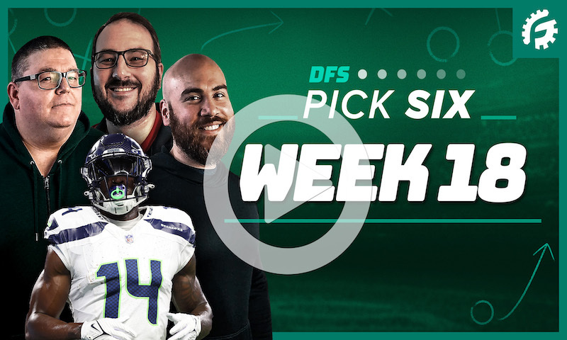 FanDuel & DraftKings NFL DFS Pick Six - Week 18