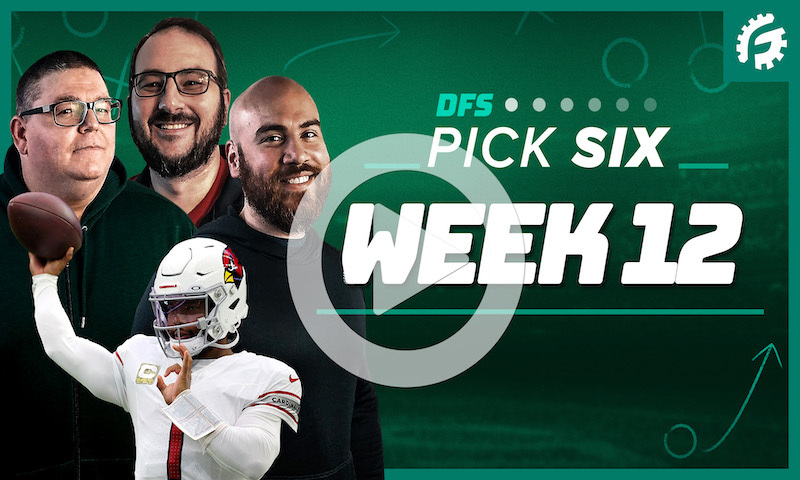 FanDuel & DraftKings NFL DFS Pick Six - Week 12
