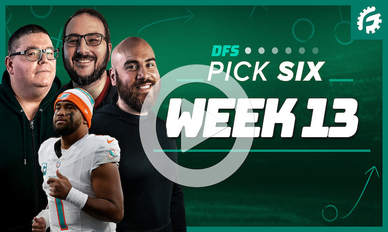 FanDuel & DraftKings NFL DFS Pick Six - Week 13