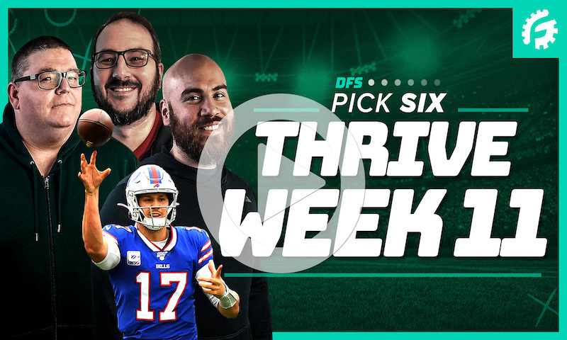 NFL DFS Pick Six Show - Week 11