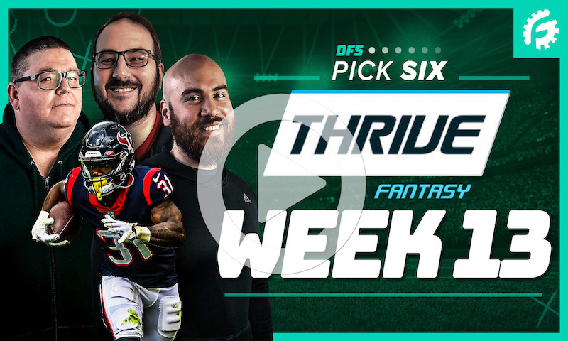 NFL DFS Pick Six Show - Week 13