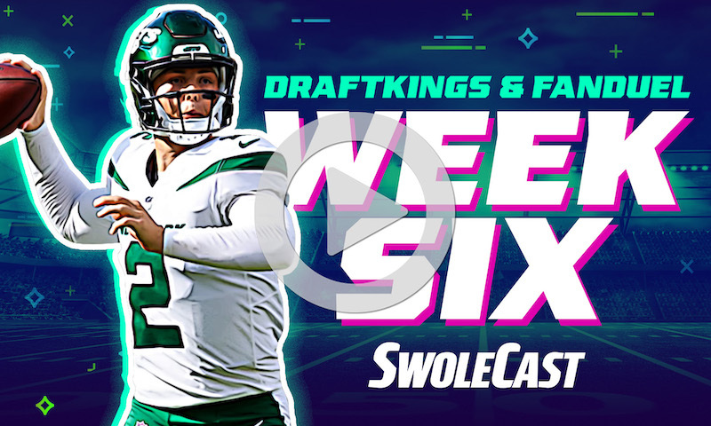 DraftKings & FanDuel NFL DFS Week 6 - Swolecast