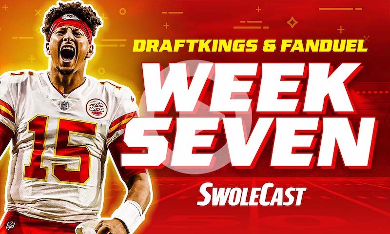Week 7 NFL DraftKings & FanDuel DFS Lineup Advice - Swolecast