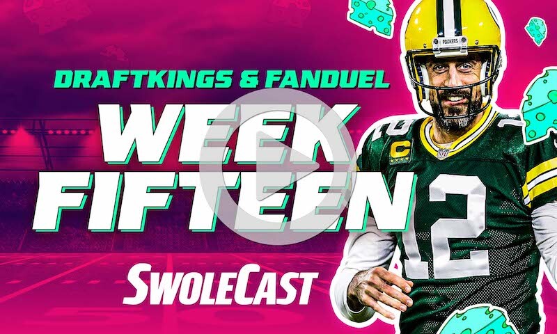 Week 15 NFL DraftKings & FanDuel DFS Lineup Advice - Swolecast