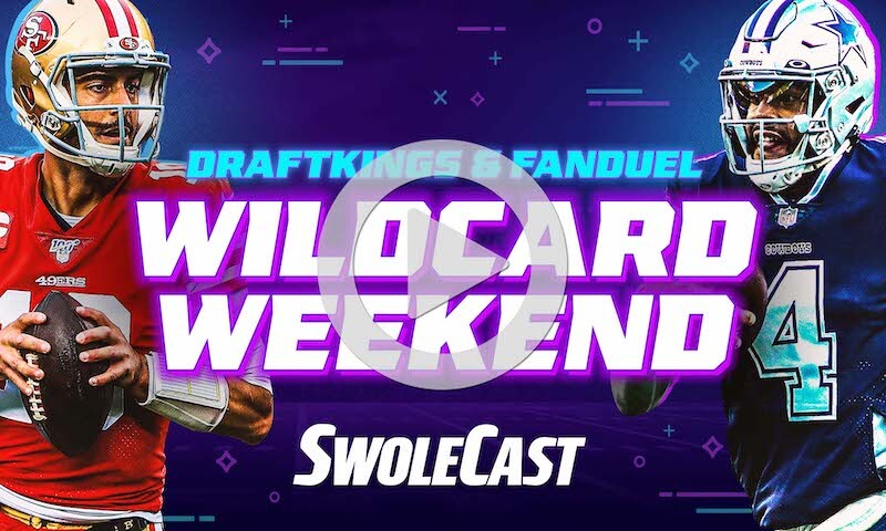 Wild Card Weekend NFL DraftKings & FanDuel DFS Lineup Advice - Swolecast