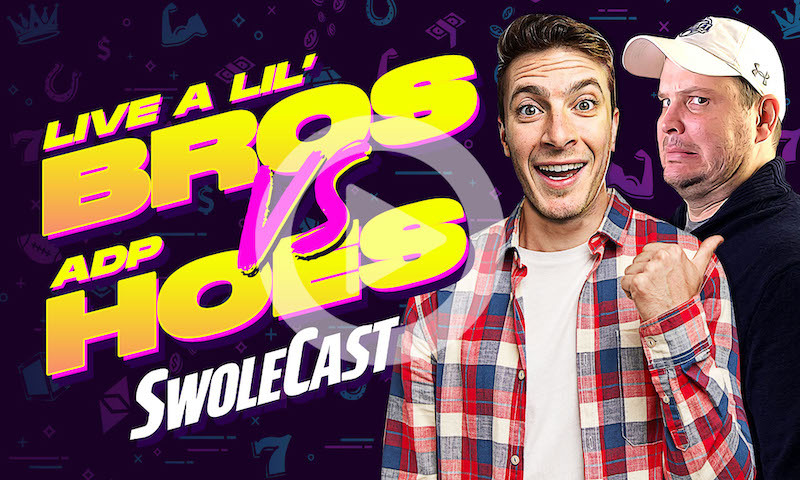 Swolecast- Live A Little Bros vs ADP Hoes