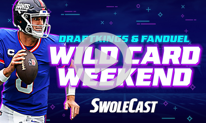 DraftKings & FanDuel NFL DFS Wildcard - Swolecast