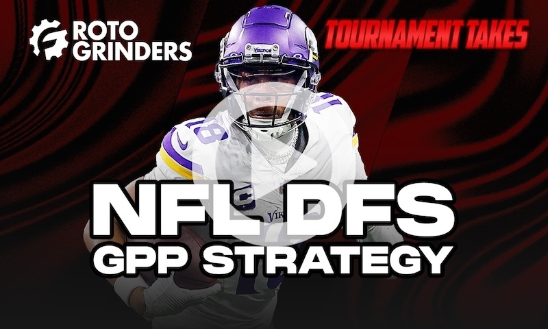Tournament Takes Show - NFL DFS GPP Strategy for Week 18