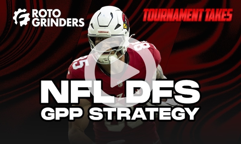 Tournament Takes Show - NFL DFS GPP Strategy for Week 13