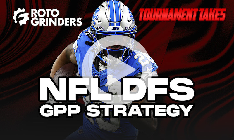 Tournament Takes Show - NFL DFS GPP Strategy for Week 4