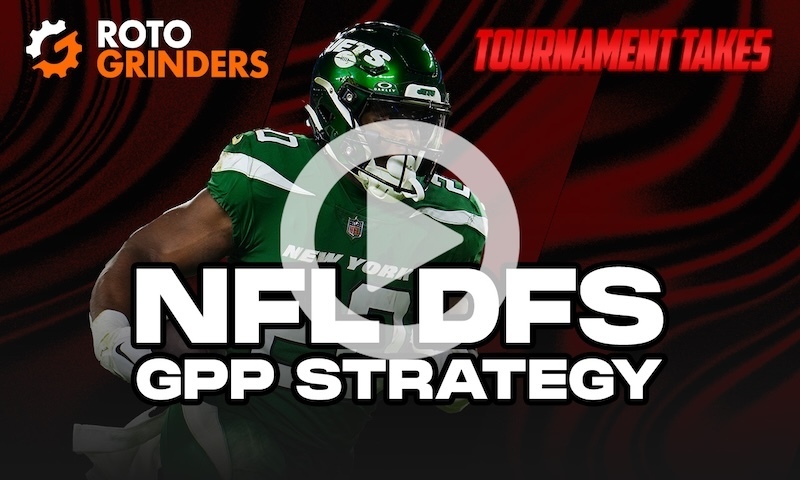 Tournament Takes Show - NFL DFS GPP Strategy for Week 3