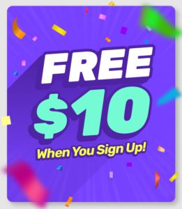 Promotional graphic showing ‘Free $10 When You Sign Up’ in bold text on a purple background with colorful confetti, highlighting a signup bonus offer.