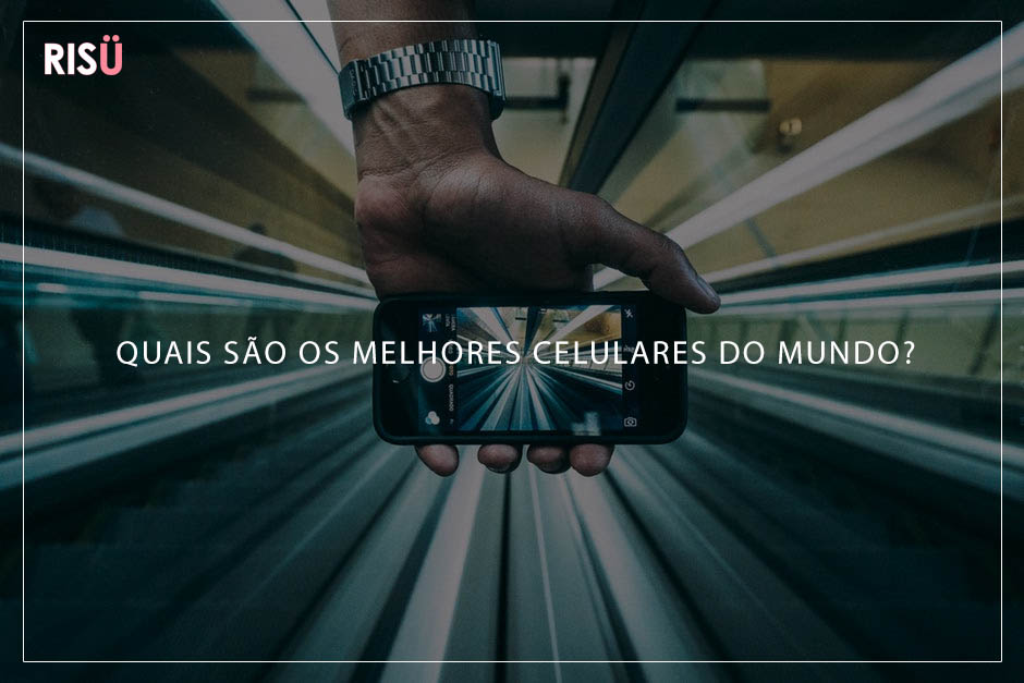 Melhores Celulares