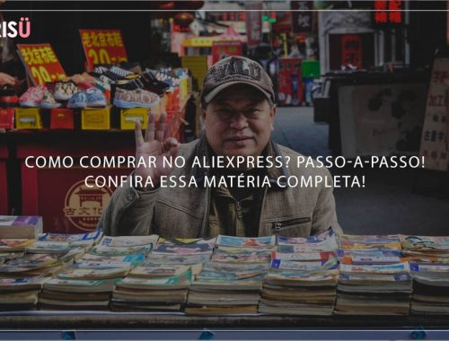 Como comprar no Aliexpress?