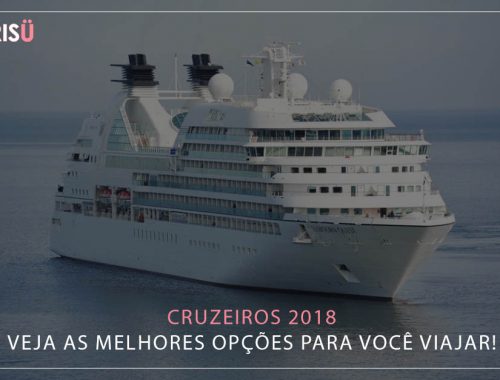 Cruzeiros 2018 | Viaje mais barato!