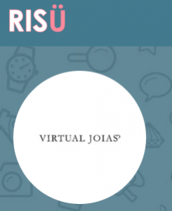 Virtual Joias na página da Risü