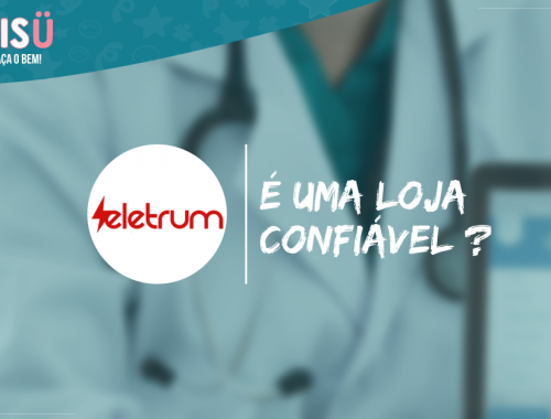 Loja Eletrum é confiável?