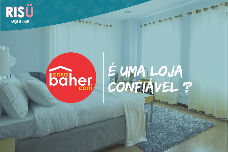 Casa Baher é confiável?