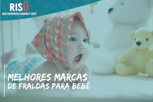 Melhores marcas de frauda para bebê