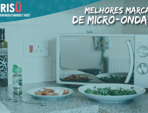 Melhores Marcas de Micro-ondas