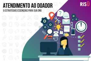5 estratégias para atendimento doador