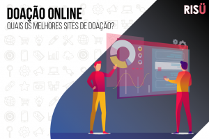 Doação online | Quais os melhores sites de doação?