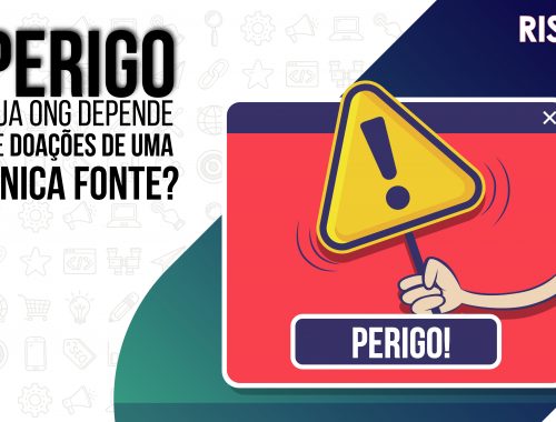 PERIGO: Sua ONG depende de doações de uma única fonte?