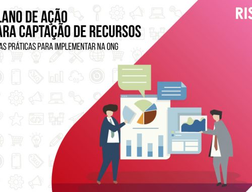 Como criar um bom plano de ação para captação de recursos