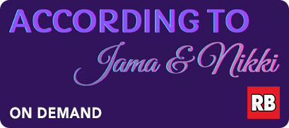 According To Jama and Nikki podcast by RiverBender.com