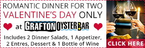 dfpads/300x100/graftonoysterbar_valentinesday_300x100.jpg
