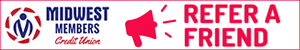 dfpads/mobile/midwestmembers_referafriend_300x50.gif