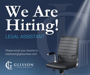 dfpads/prerolls/glissonlaw_hiring-legal-assistant_300x250.png