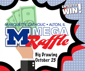 dfpads/prerolls/marquettecatholic_megaraffle25_300x250.jpg