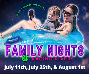 dfpads/prerolls/ragingrivers_familynights25_300x250.png