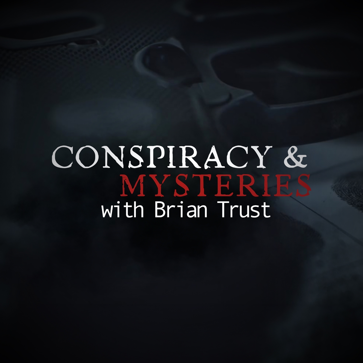 Conspiracies with Brian Trust artwork