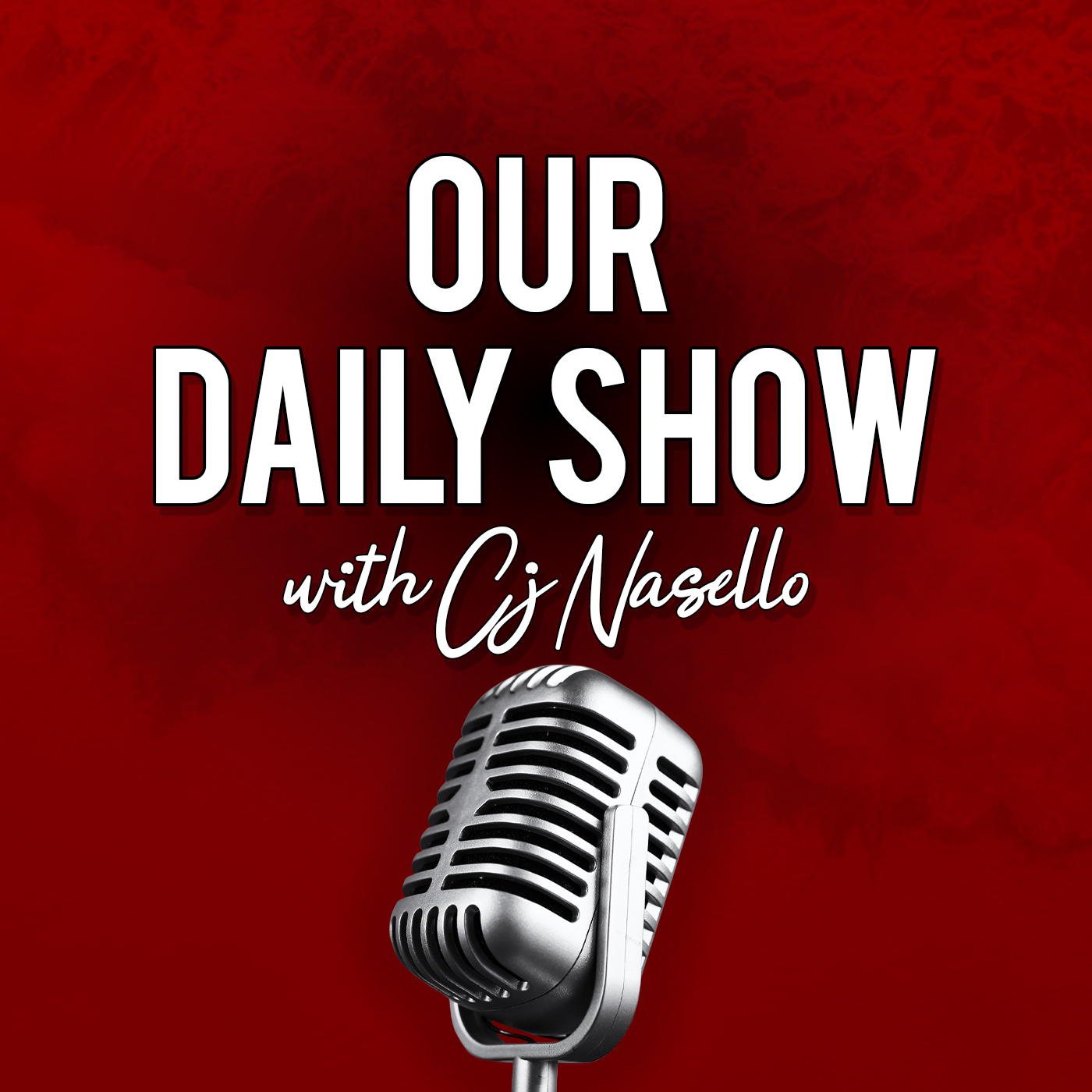 Our Daily Show! with CJ Nasello artwork