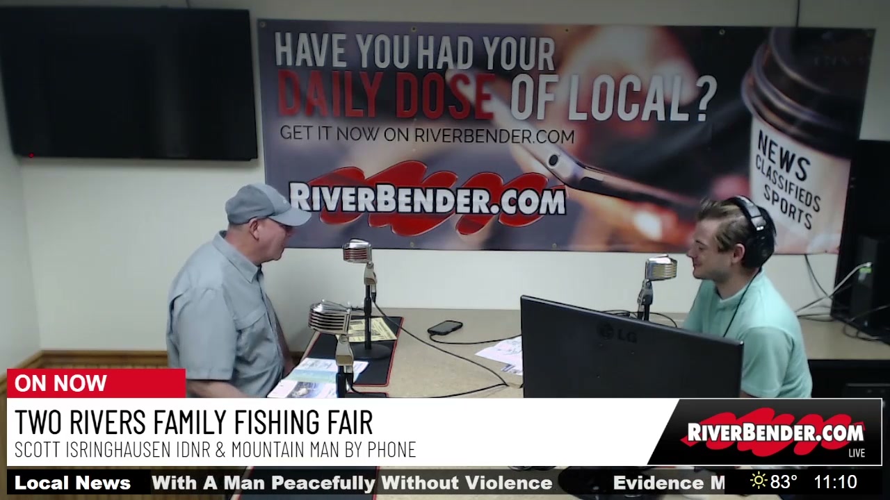 Our Daily Show! Scott- IDNR & Mountain Man- Duck Dynasty: Two Rivers Family Fishing Fair 