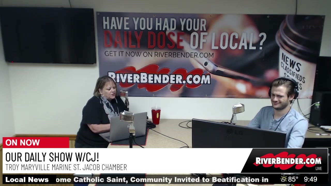 Our Daily Show! A Lot Happening With Troy Maryville Marine St. Jacob Chamber