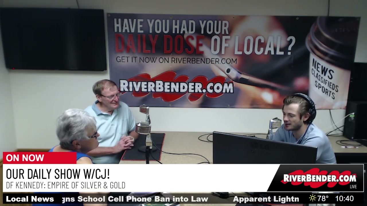 Our Daily Show! DF Kennedy: Empire of Silver & Gold Out Now!