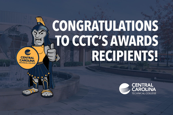 Congratulations to CCTC's Awards Recipients graphic with mascot and college logo 