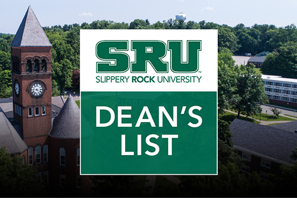 SRU graphic with Dean's List over a campus photo including Old Main tower.