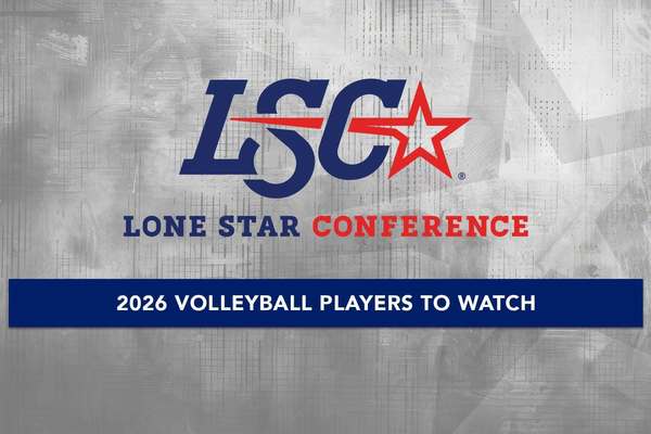 Lone Star Conference Preseason Volleyball Players to Watch graphic