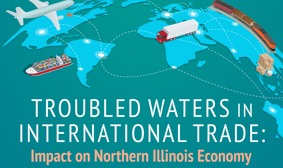 Troubled Waters in International Trade Impact on Northern Illinois Economy